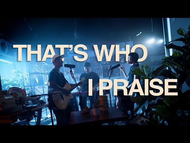 THAT'S WHO I PRAISE - Brandon Lake | That's Worship Cover | Jaryl Wee and Regina Hum