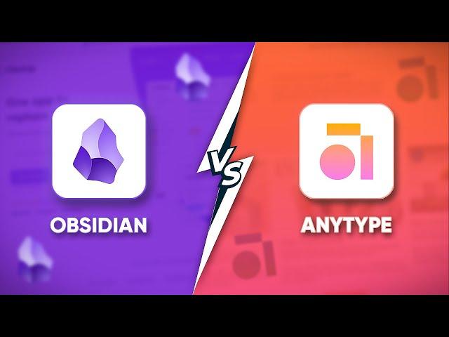 Obsidian Vs Anytype | Which Note Taking App is Better?