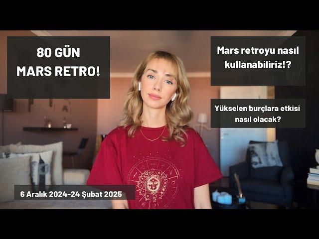 MARS RETRO - 6 Aralık 2024- 25 Şubat 2025