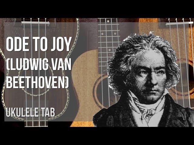 Ukulele Tab: How to play Ode to Joy by Ludwig van Beethoven