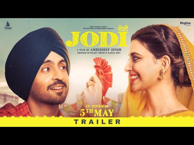 Jodi (Official Trailer) | Diljit Dosanjh | Nimrat Khaira | Amberdeep Singh|Releasing on 5th May 2023