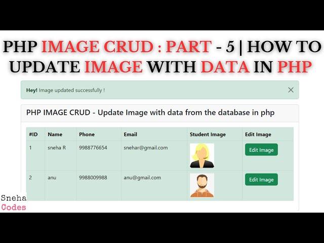 PHP Image CRUD-5: How to Update image along with data from the database in PHP