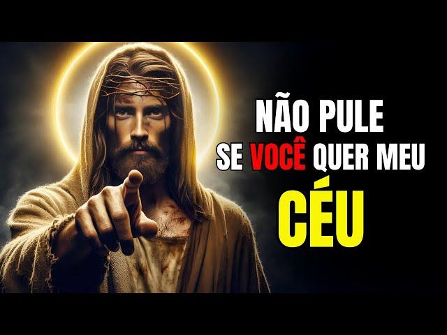 Deus Diz  Não Ignore se Você Quer o Meu Céu | Mensagem de Deus Para Você Hoje | Palavra Divina