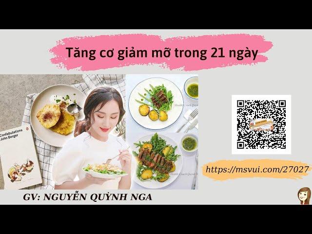 Clean Eating từ A-Z: tăng cơ giảm mỡ trong 21 ngày | Msvui