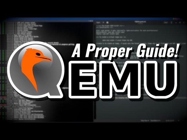 QEMU: A proper guide!