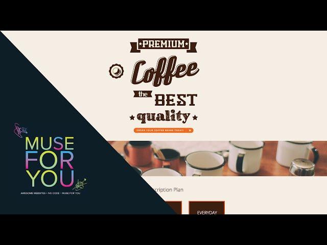 Coffee Beans Website | Adobe Muse CC, Edge Animate, Muse-Themes, and E-Commerce | Muse For You