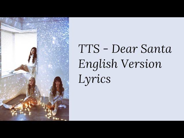 Girls' Generation TTS - Dear Santa (English Version) [Lyrics]