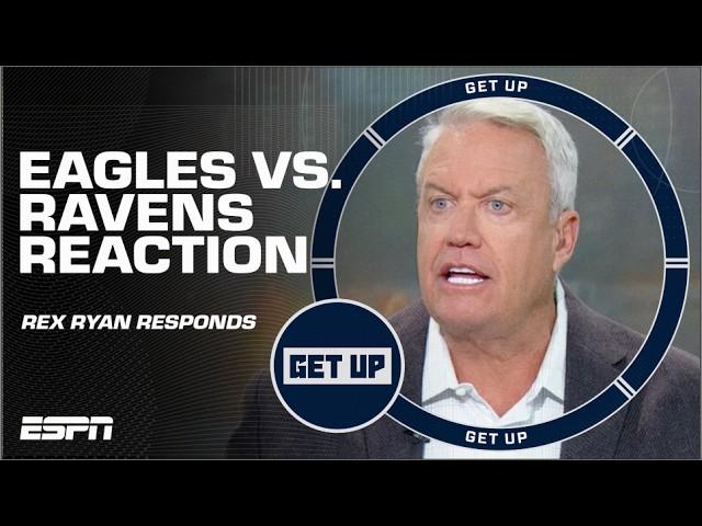  LEVELS TO THIS  Rex Ryan’s HONEST OPINION to Eagles vs. Ravens  | Get Up