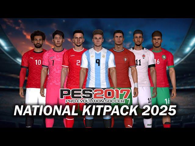 PES 2017 NEW KITPACK NATIONAL TEAM 2025 AIO