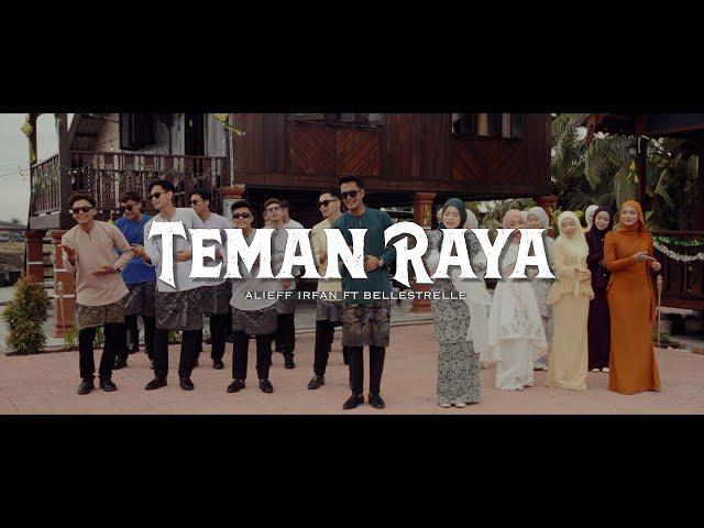 ALIEFF IRFAN FT BELLESTRELLE - Teman Raya ( AI Team Official Music Video )