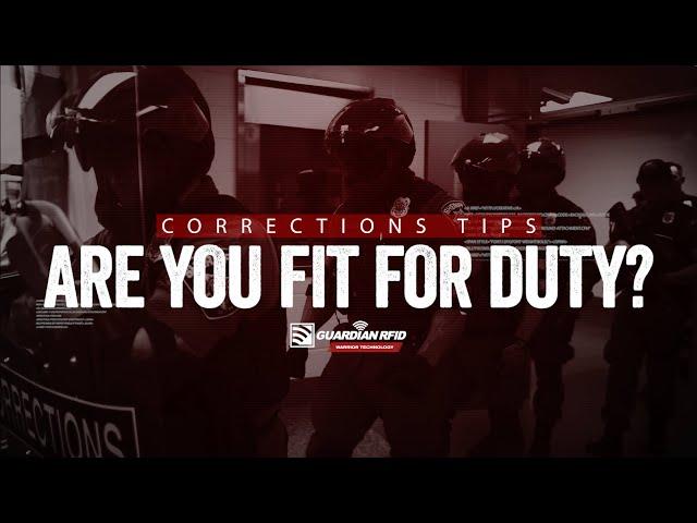 Are You Fit For Duty?