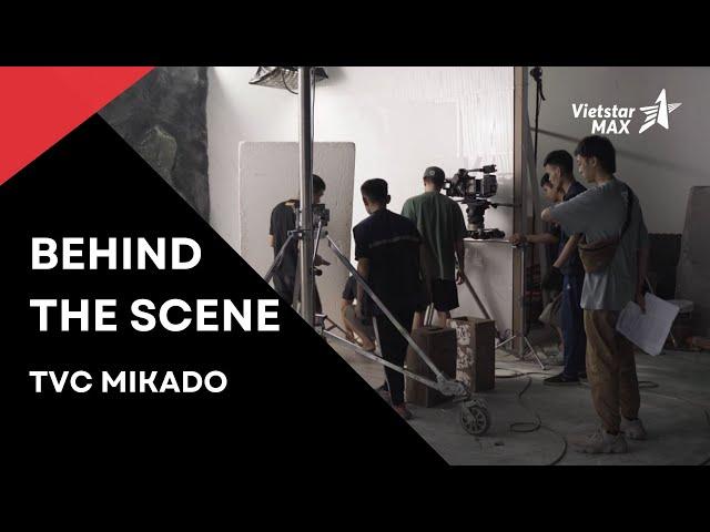 Behind The Scene | BTS Hậu trường TVC MIKADO - VietstaMAX