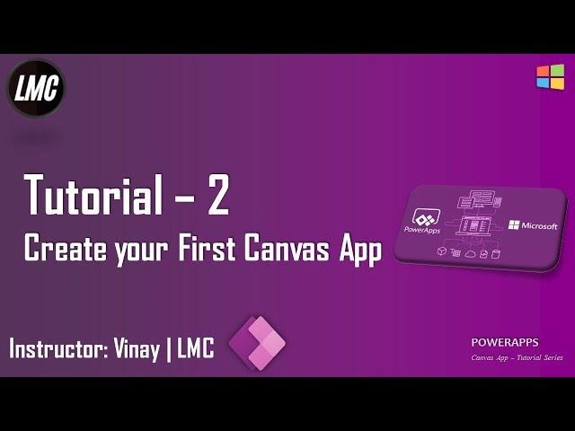 Tutorial 2: Create your first Canvas App from scratch