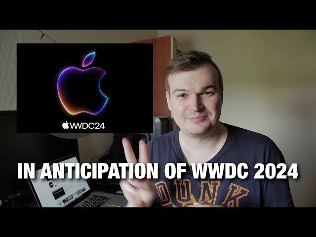 In anticipation of WWDC 2024, iOS 18, iPadOS 18, new macOS