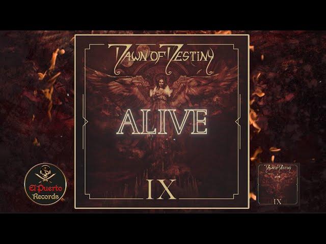 DAWN OF DESTINY - Alive (2024) // official Clip // El-Puerto-Records