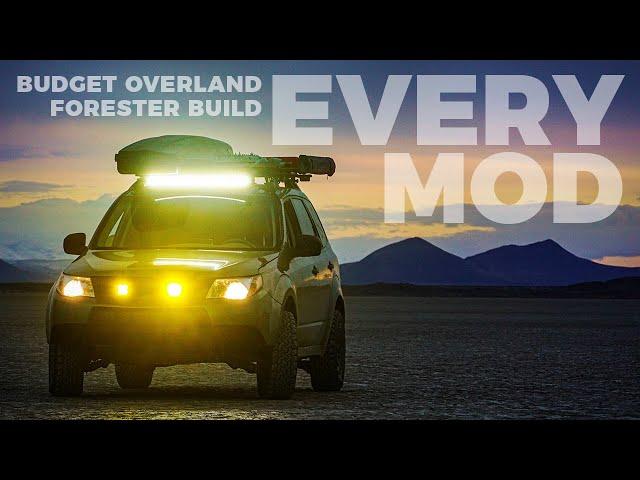 Every mod ever on my budget overland Subaru Forester build