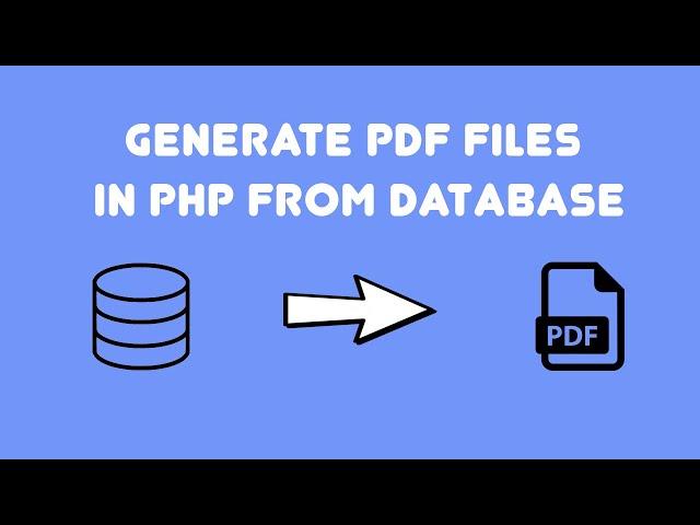 Generate PDF FILES in PHP from database