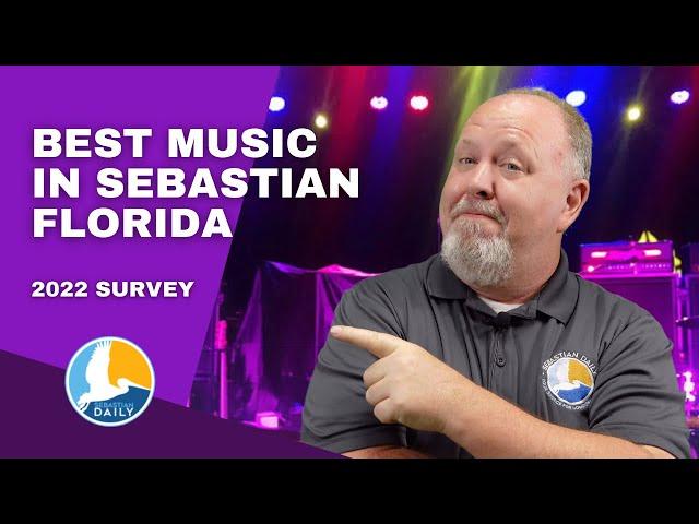 Best Music in Sebastian Florida