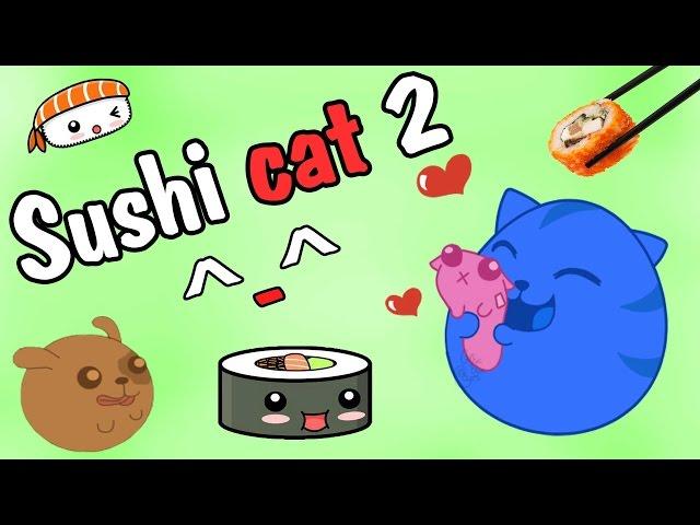 Sushi cat 2 | В поисках няши | Vampire's mind