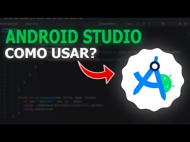 Como usar o Android Studio - Guia Completo pra Iniciantes (AULÃO)