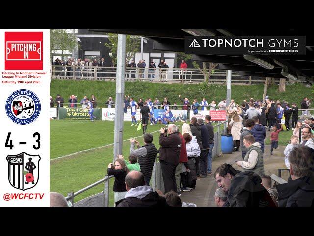 Worcester City 4 Corby Town 3 | Pitching In Northern Premier League Midland Division