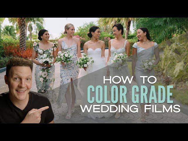 How To Color Grade a Wedding Film