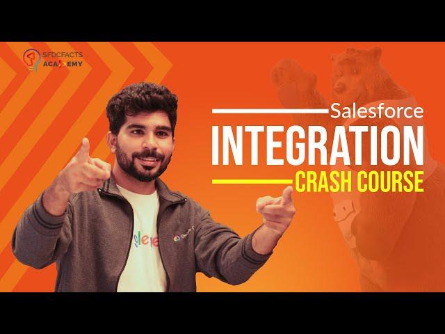 Salesforce Integration Crash Course | The Ultimate Guide to Salesforce Integrations | In 100 Minutes