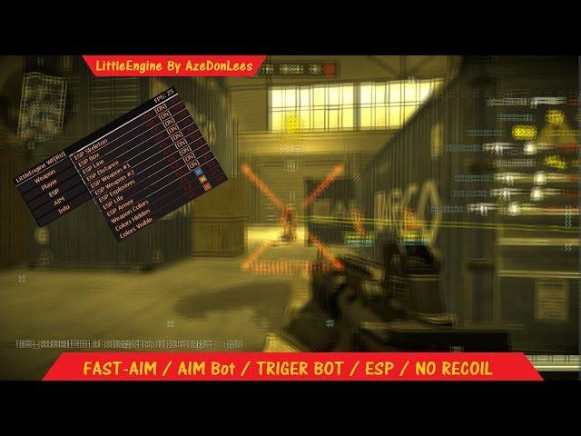 LittleEngine By AzeDonLees чит для Warface [RU] [FAST-AIM, ESP, AIM, Отдача]