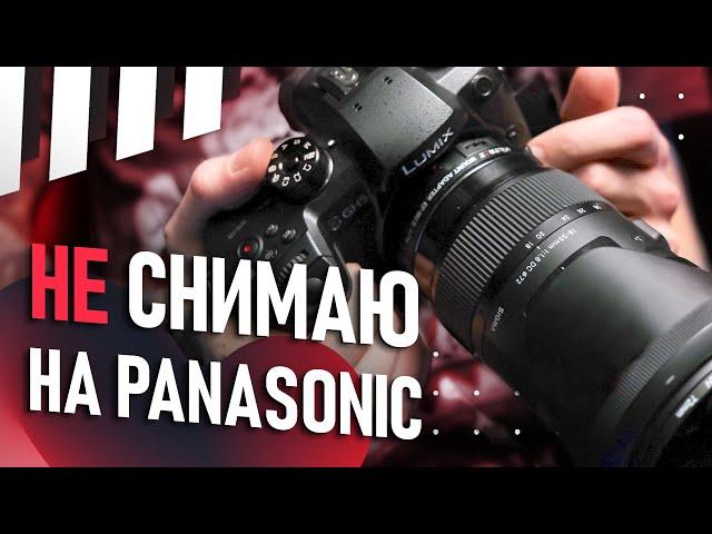 Why I don't FILM with Panasonic cameras: GH5 S1H S1R | Camera for CINEMATIC videos