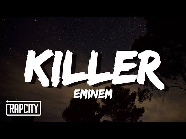 Eminem - Killer (Lyrics)