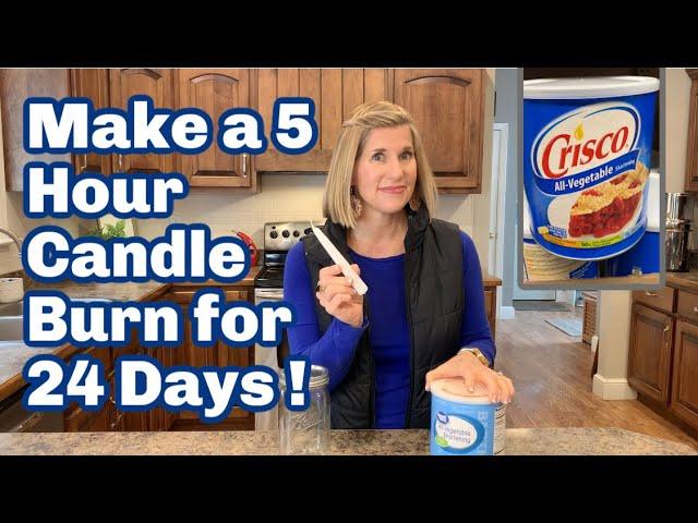 Emergency DIY Crisco Candle/Burns 24 Days/Survival Skills