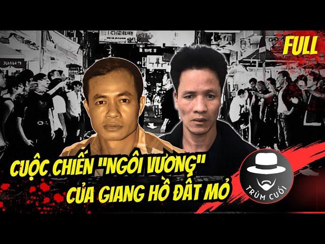 Cuộc Chiến “Ngôi Vương” của Giang Hồ Đất Mỏ | FULL | trumcuoitv