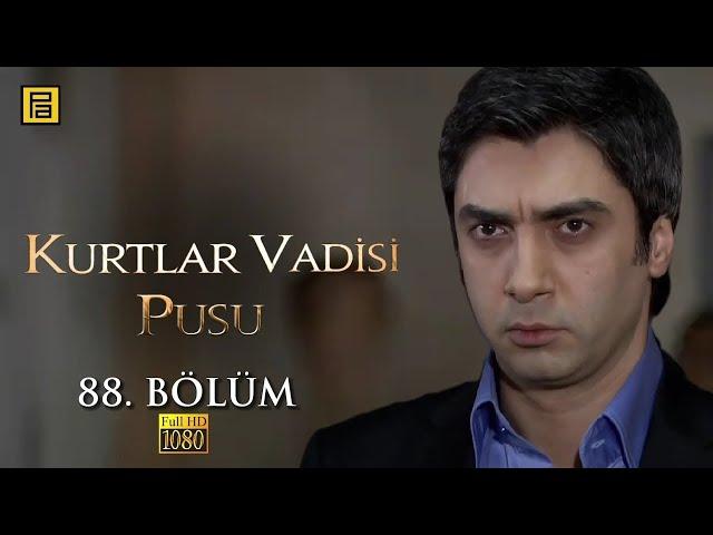 Kurtlar Vadisi Pusu 88.Bölüm l FULL HD YENİ