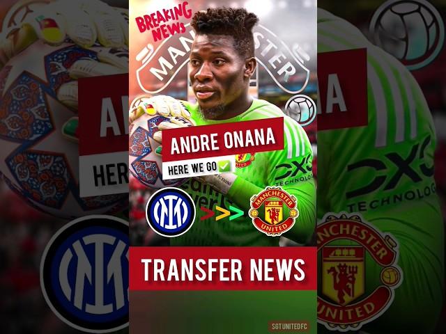  MANCHESTER UNITED TRANSFER NEWS | ANDRÉ ONANA  | HERE WE GO ️ | Man Utd Latest Rumours