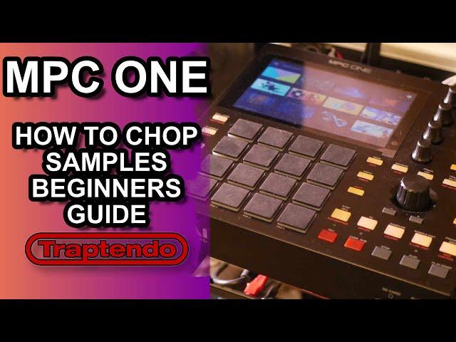 AKAI MPC ONE - How To Chop Samples Like A Pro [Beginner Tutorial]