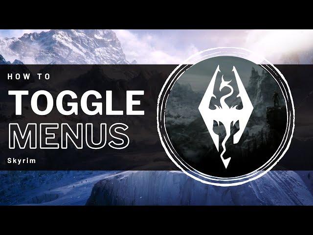 Skyrim - How to Toggle Menus for taking Screenshots