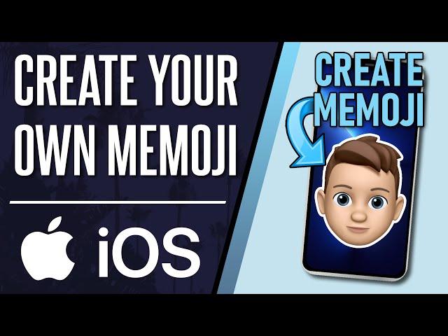 How to Create Your Memoji (Set up Personal Emoji) on iPhone (iOS)