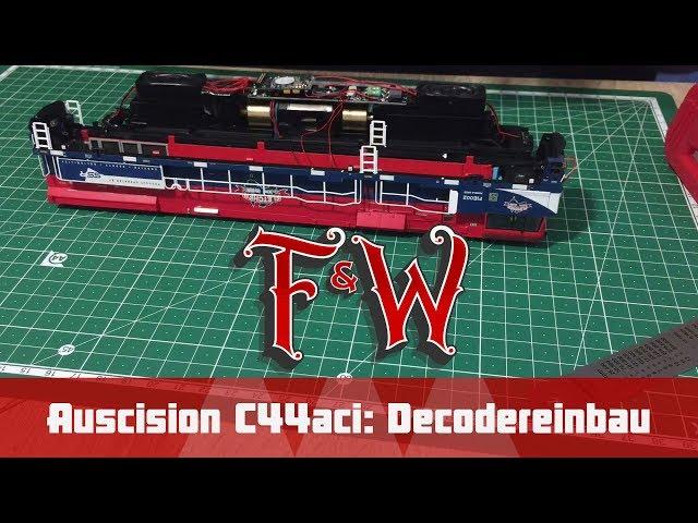 F&W001: Installing an ESU Sound Decoder into an Auscision C44aci