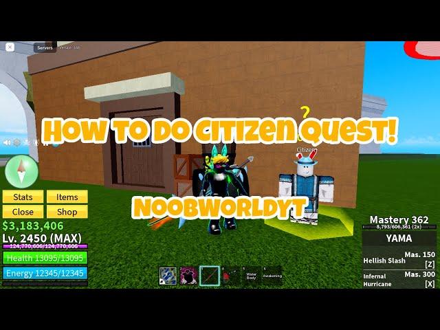 How to do Citizen Quest! ~ Blox Fruits