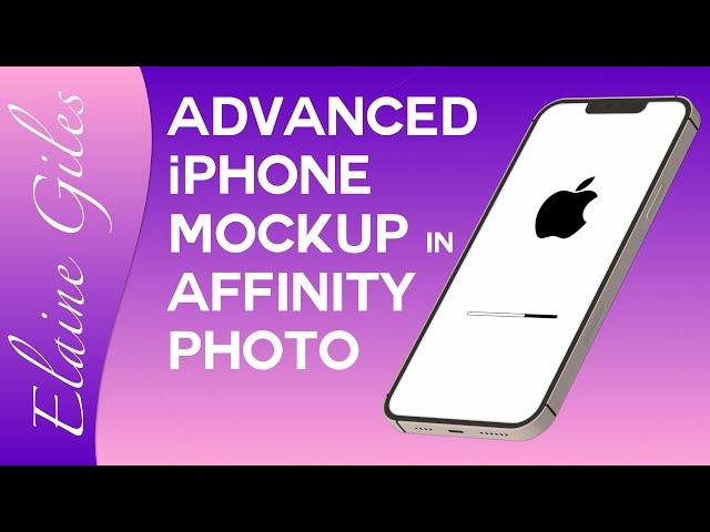 Advanced iPhone Mockup in Affinity Photo