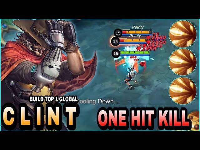 Clint Best Build 2023 - Auto Win - Build Top 1 Global Clint ~ MLBB