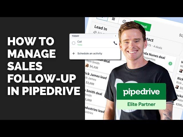 How to manage sales follow up in Pipedrive