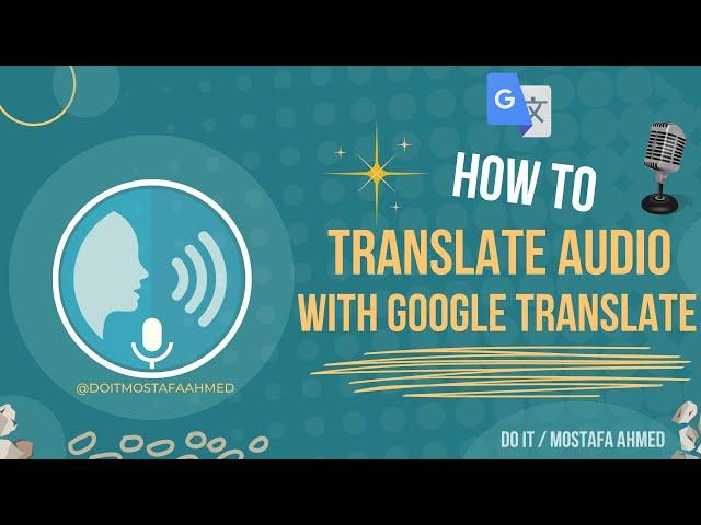 How to Translate Audio With Google Translate. ( Translate by Voice )