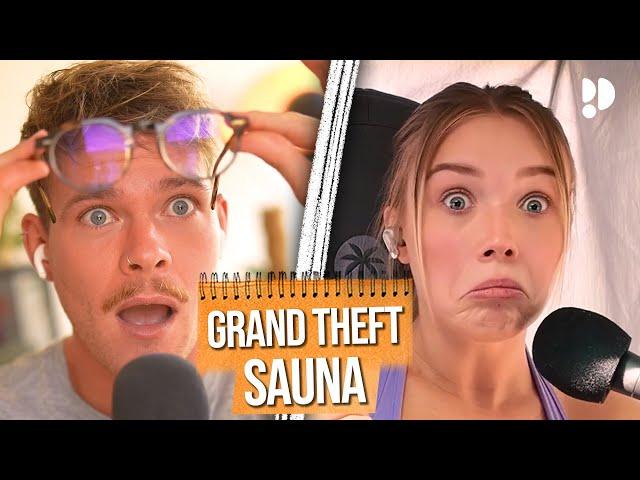 Grand Theft Sauna | Die Nervigen Folge #112