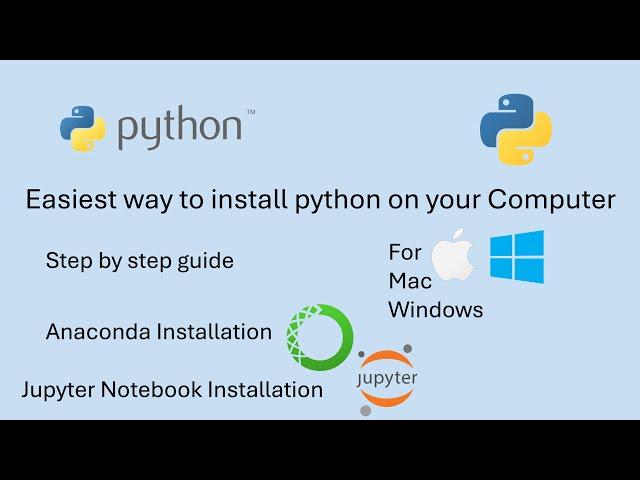 2024 Easiest Step by Step way Install Anaconda | Python | Jupyter Notebook| Mac | Windows | Python 1