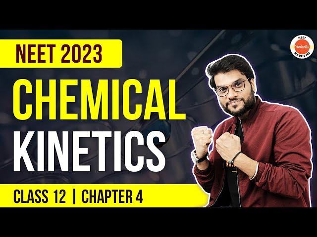 Chemical Kinetics Class 12 ONE SHOT | Chemistry Class 12 Chapter 4 | NEET 2023 Chemistry |Arvind Sir