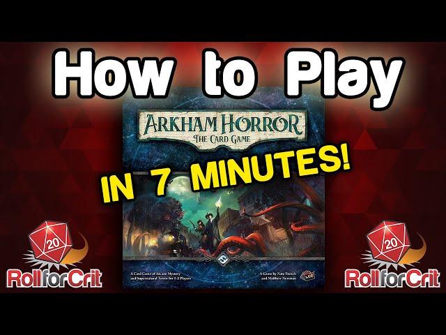 How to Play Arkham Horror: The Card Game | Roll For Crit