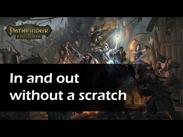 Pathfinder Kingmaker - Quest: A just reward. Getting out without a scratch!