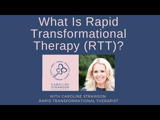 What Is Rapid Transformational Therapy (RTT)?