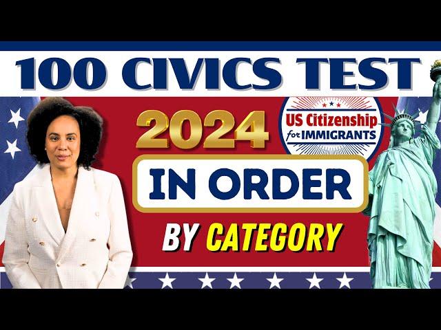 NEW! 100 Civics Citizenship Test (By Category) US Citizenship Interview 2024 Questions and Answers